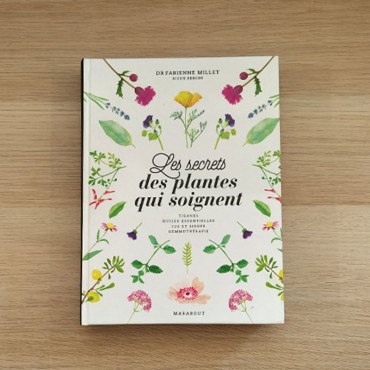 Les secrets des plantes qui...